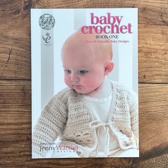 KING COLE BABY CROCHET BOOK 1